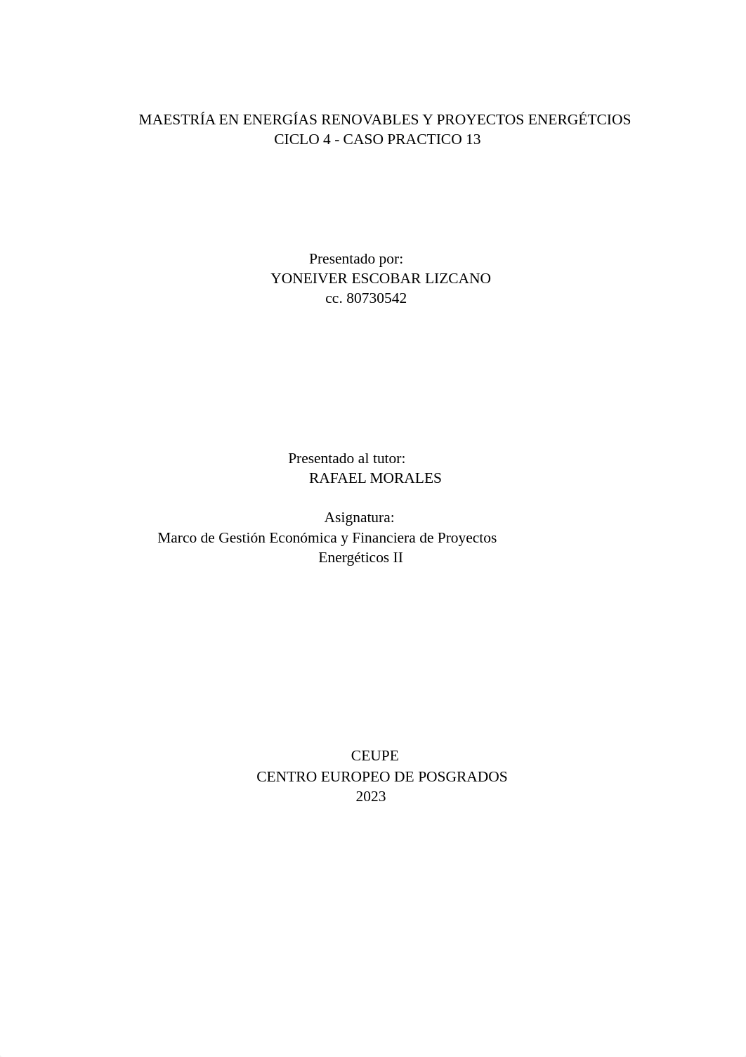 13. Caso Practico Marco de Gestion Economica y Financiera de Proyectos Energeticos II.pdf_dcyqmwdmdmt_page1