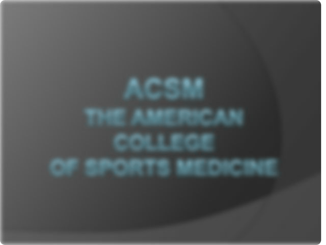 American College of Sports Medicine - Notes_dczaykmeyi5_page1