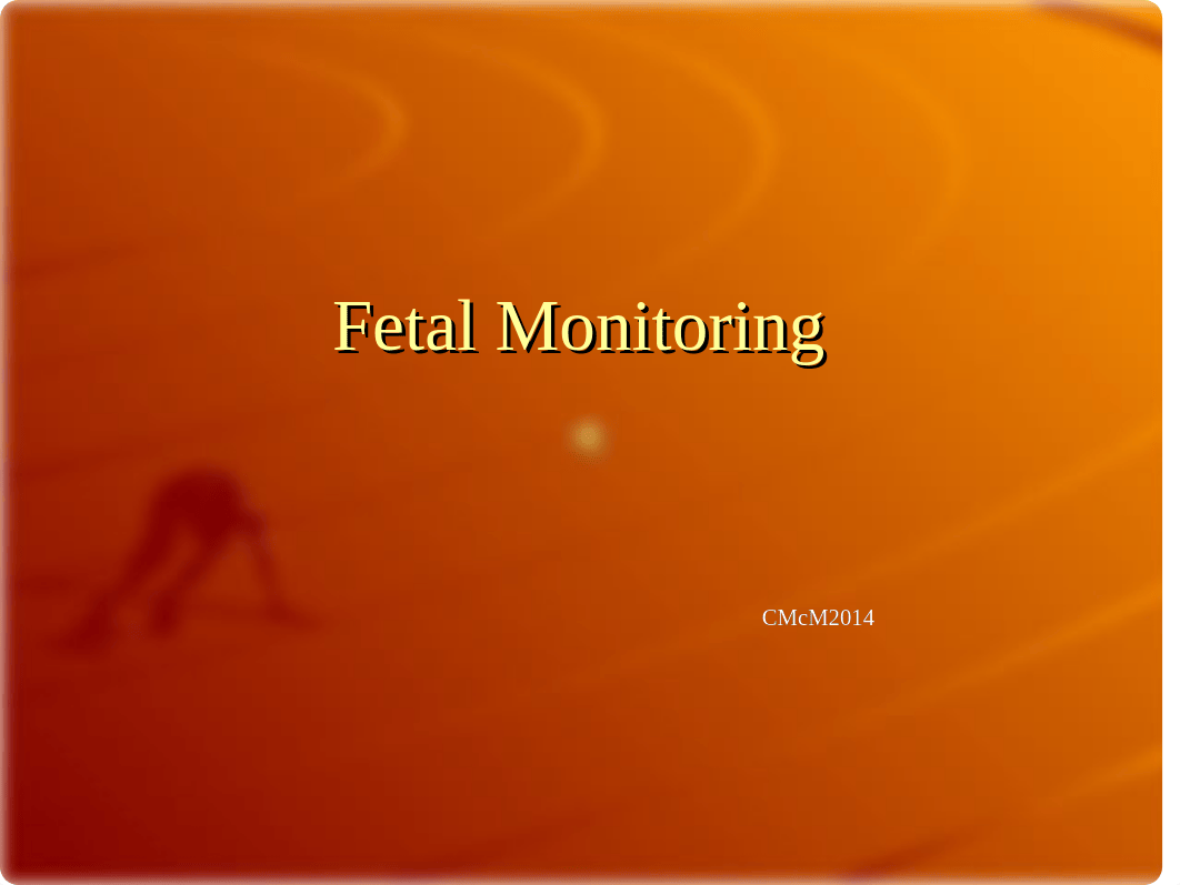 Fetal Monitoring PPT.ppt_dczr8cqhuos_page1