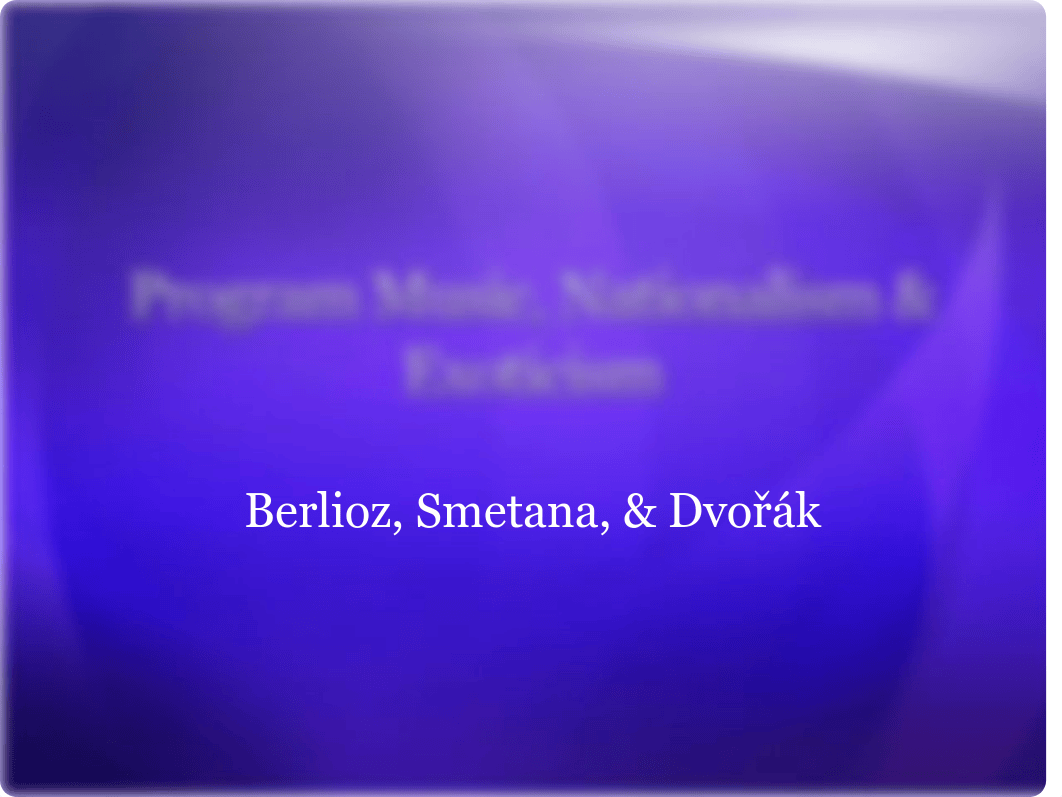 18-Program Music, Nationalism & Exoticism_dczv9mt234t_page1