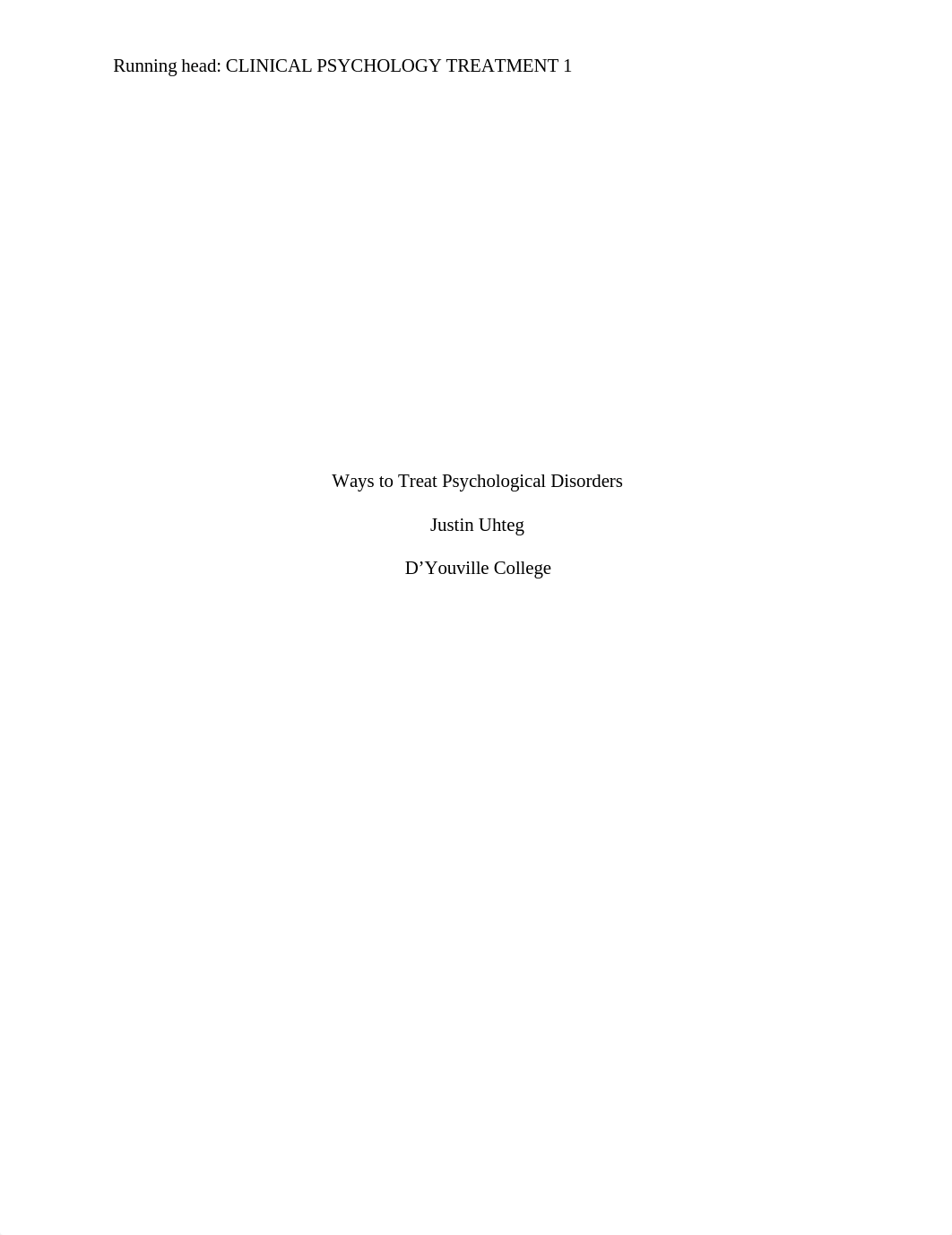 Ways to Treat Psychological Disorders.docx_dd0pv39xg0w_page1