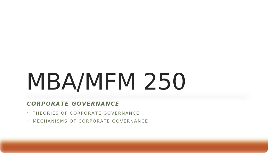 3. MBA 250 Theories of Corporate Governance and Mechanisms of Corporate Governance_dd0yr01yula_page1