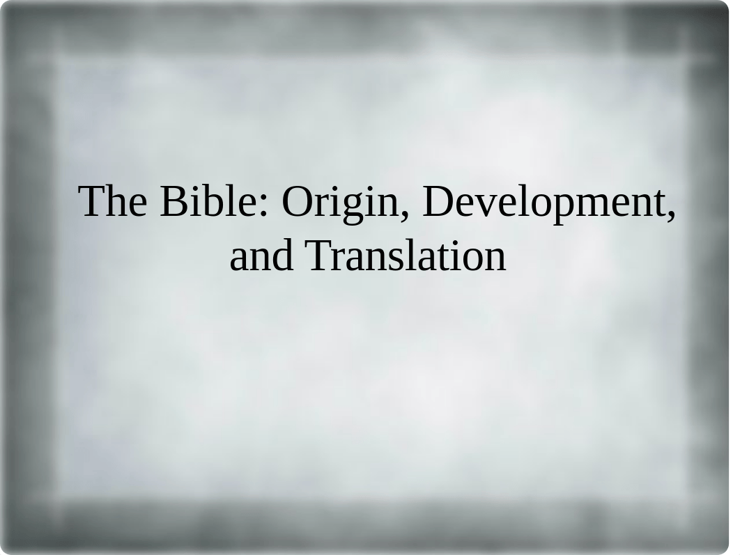 Bible Origin and Translation.pdf_dd1saqtnnob_page1