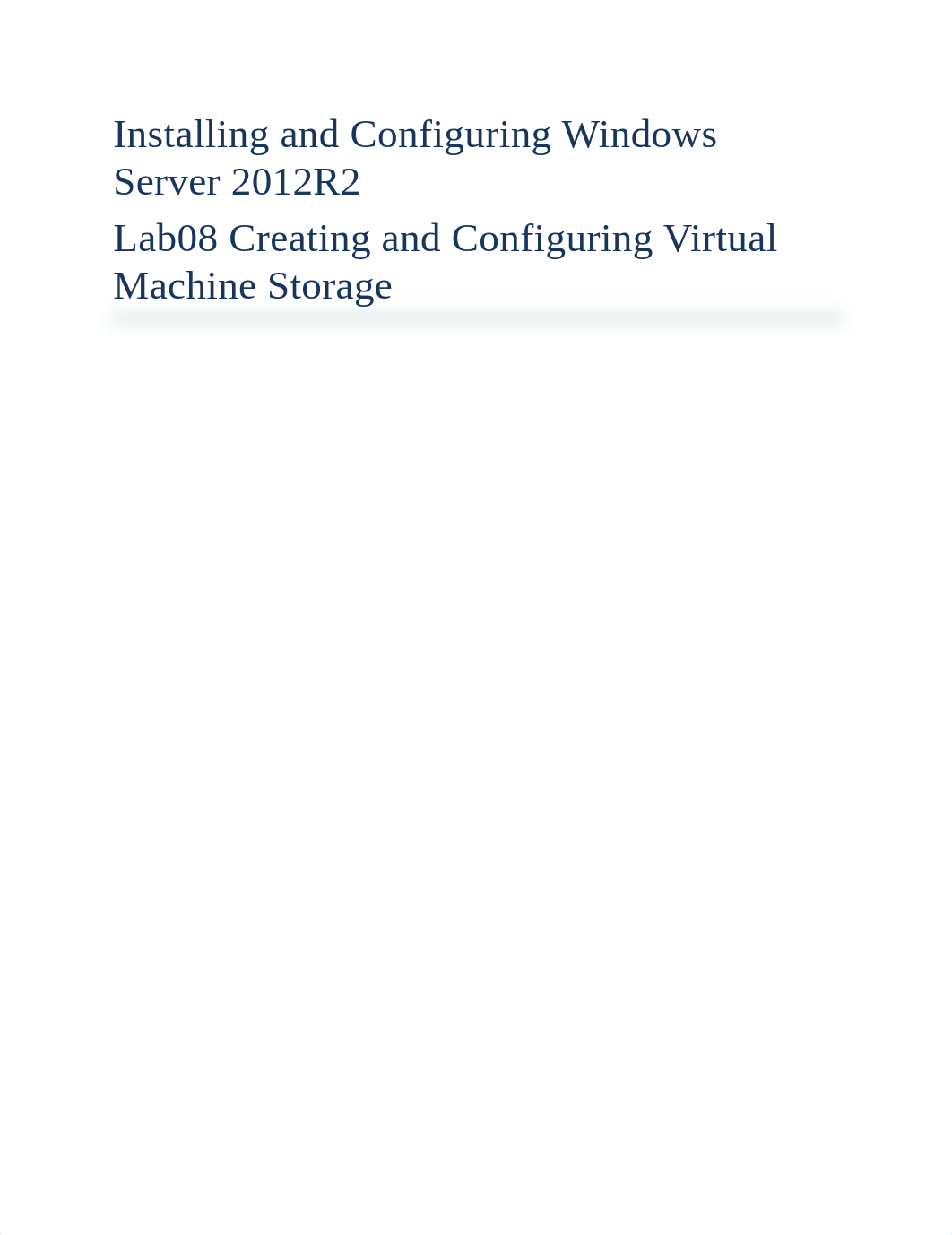 Lab08 - Creating and Configuring Virtual Machine Storage Completed_dd1weu2f143_page1