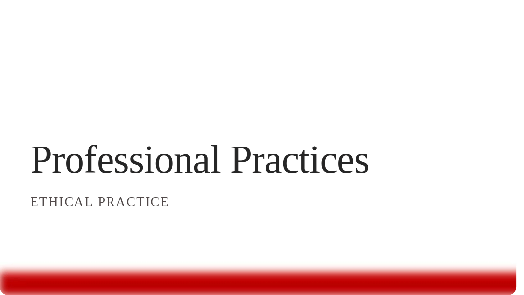 Ethical Practice with answers to practice questions upd 3-2021.pptx_dd34fy3lz59_page1