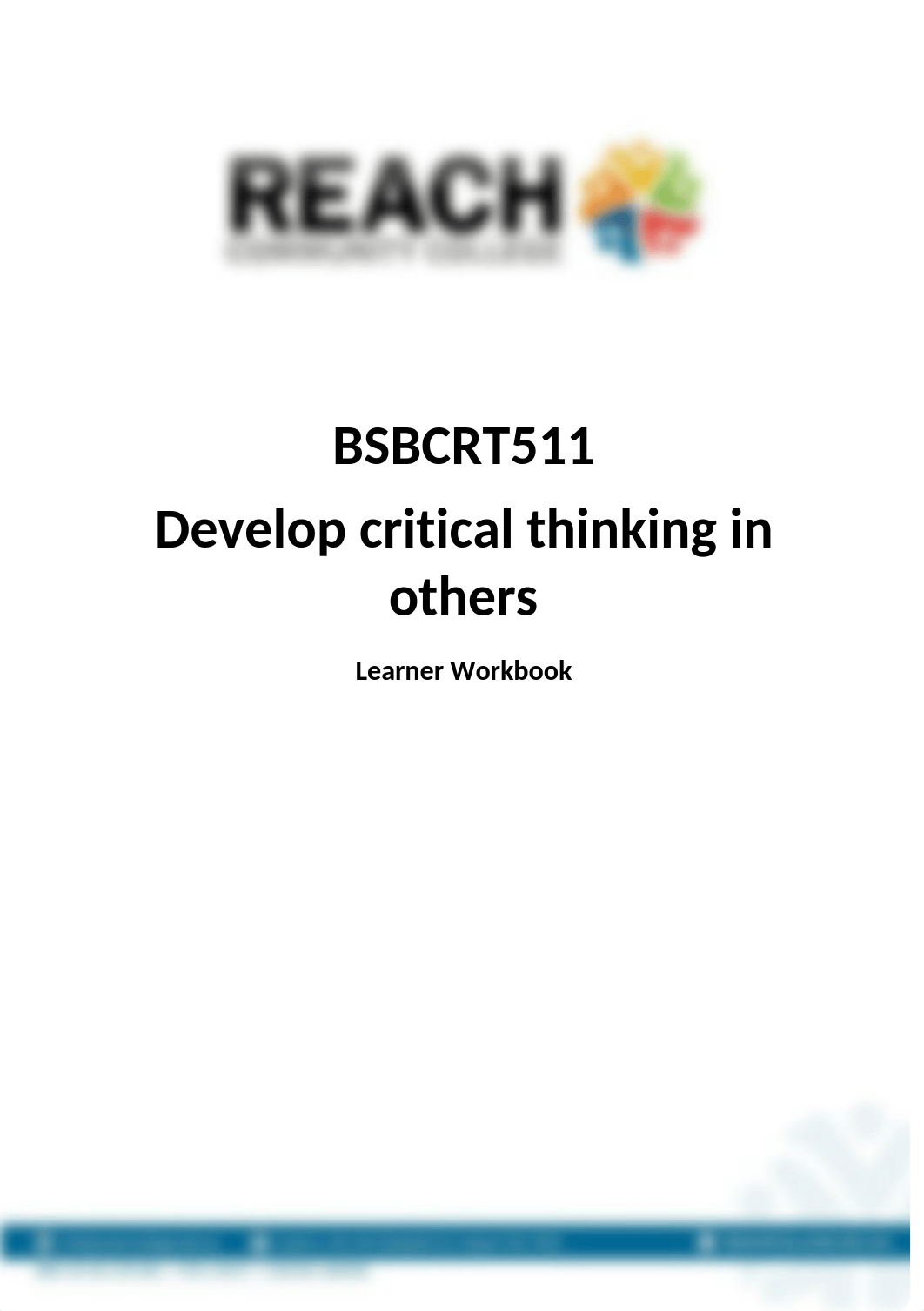 NS_882 2-6 RC_BSBCRT511-Develop critical thinking in others_Learner Workbook V1.0.docx_dd36sqddddf_page1