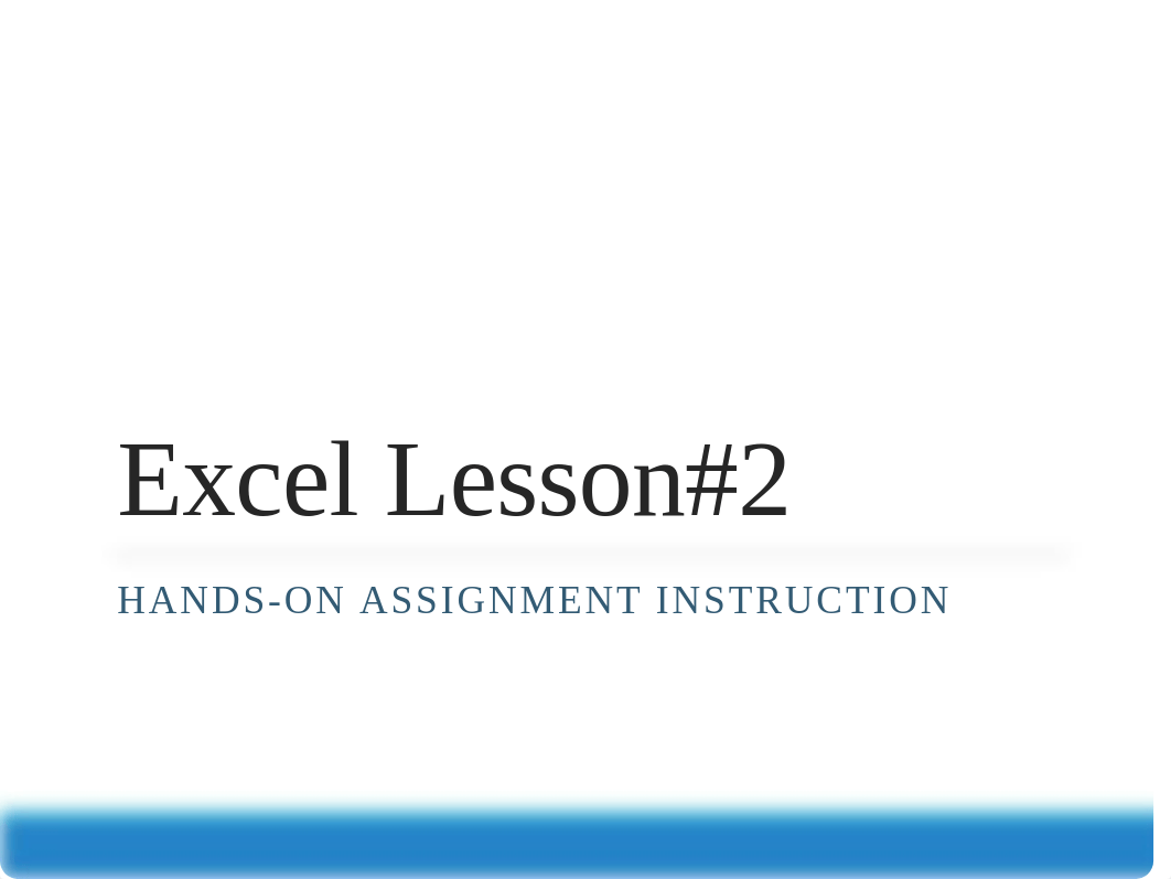 Excel Lesson#2 Step by Step (1).pptx_dd3lr1fvrjr_page1