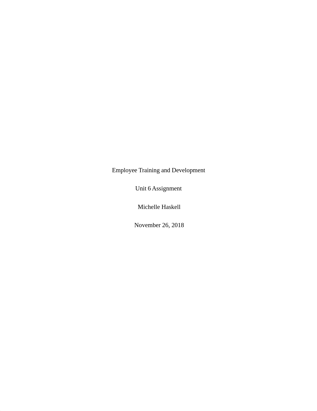 Employee Training and Development_Unit6Assignment_Haskell.docx_dd3nciizall_page1