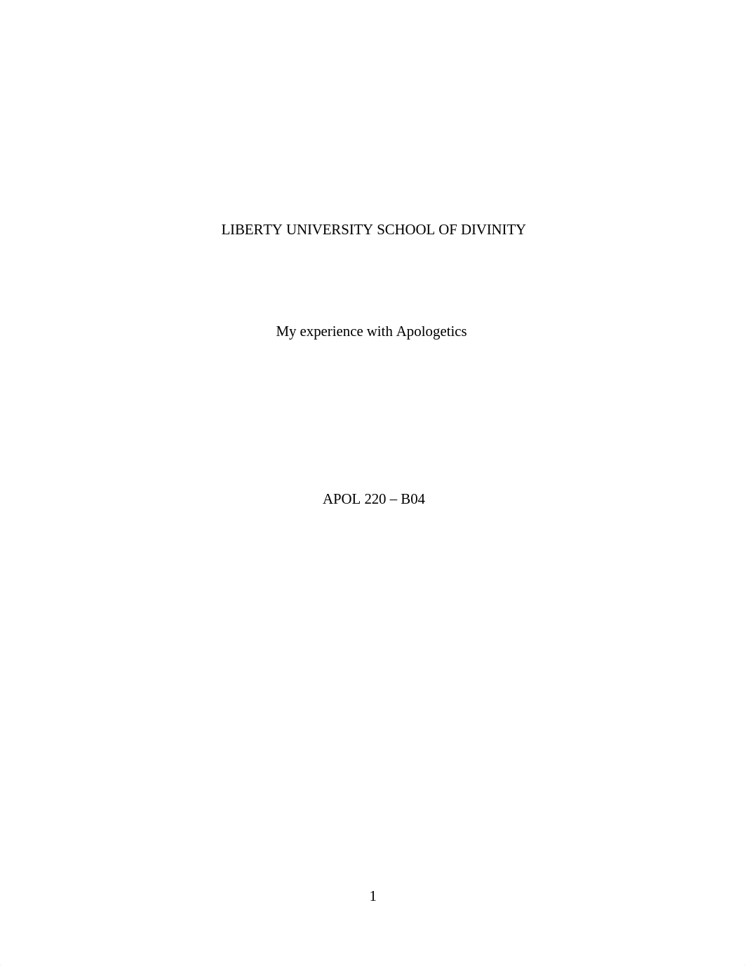 Essay 1-My experience with Apologetics.docx_dd499mbpsmi_page1