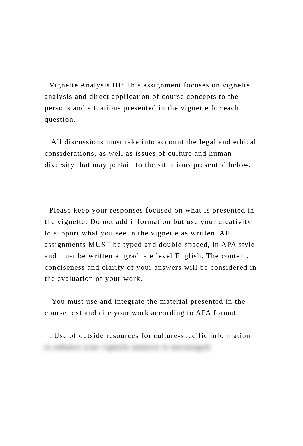 Vignette Analysis III This assignment focuses on vignette an.docx_dd4sr7s0iw5_page2