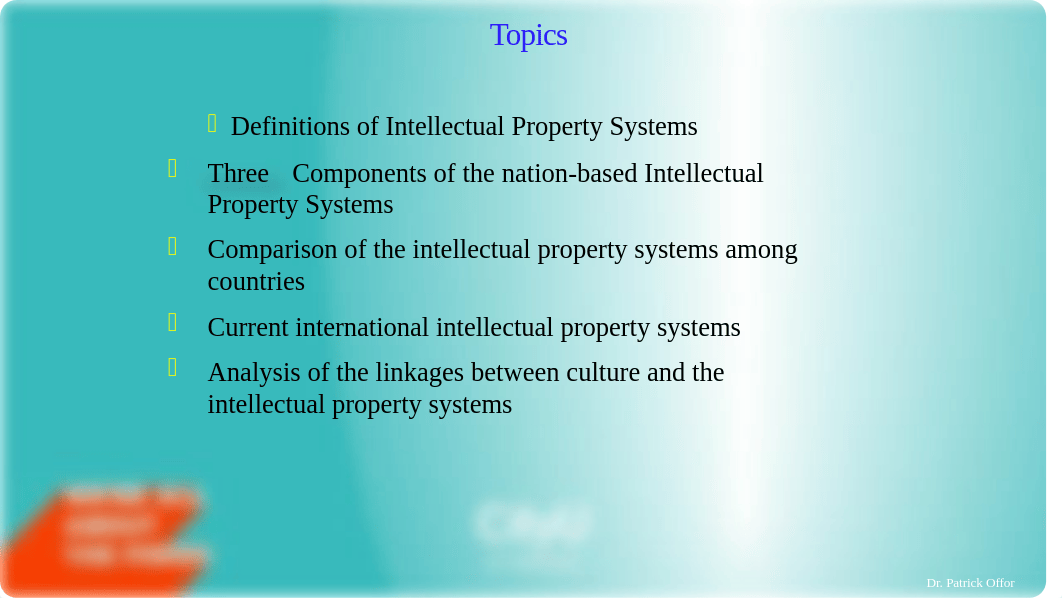 ISEC-560_Intellectual Property Systems.pptx_dd4witnqlqw_page2