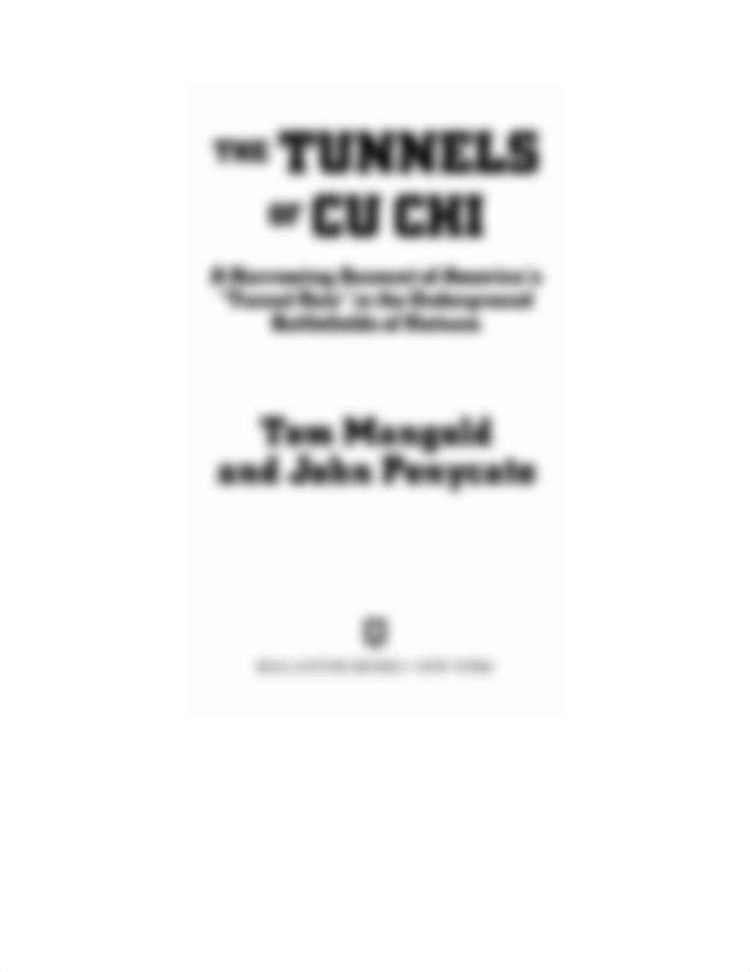 The Tunnels of Cu Chi_ A Harrowing Account of America's Tunnel Rats in the Underground Battlefields_dd544kf5zro_page3