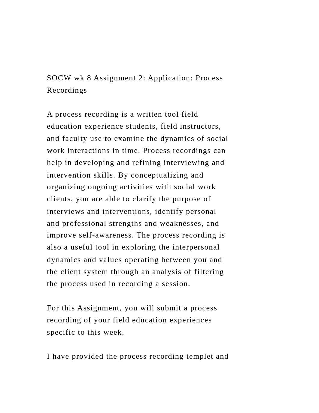 SOCW wk 8 Assignment 2 Application Process RecordingsA pro.docx_dd69zrkybq3_page2
