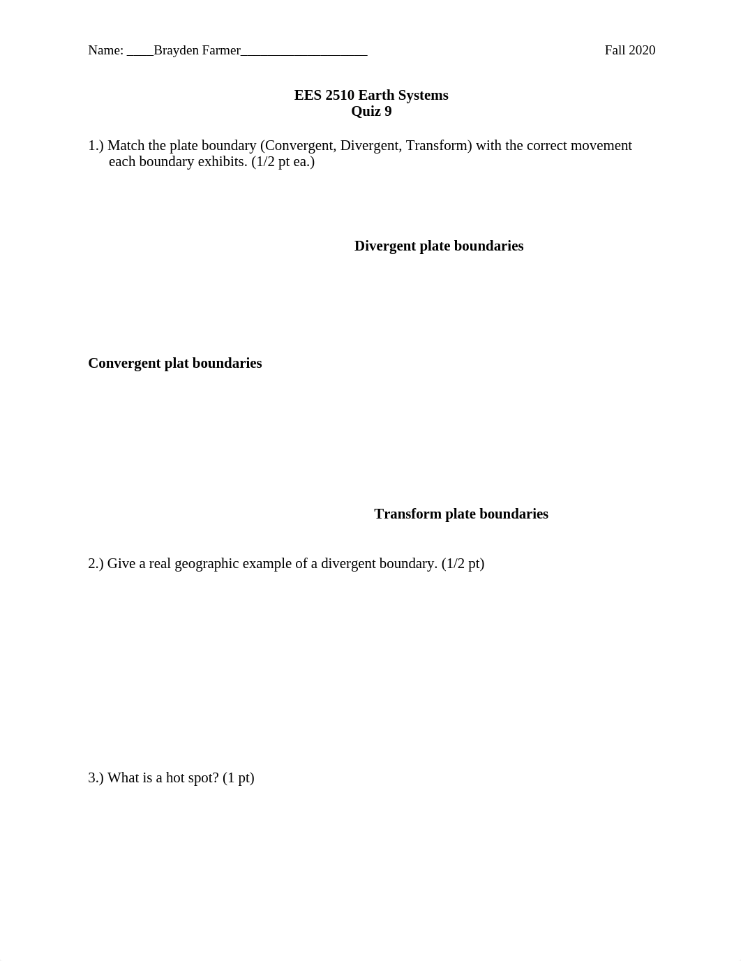 EES 2510 Quiz 9 Plate Tectonics and Geologic Time.docx_dd6cxjnhgmp_page1