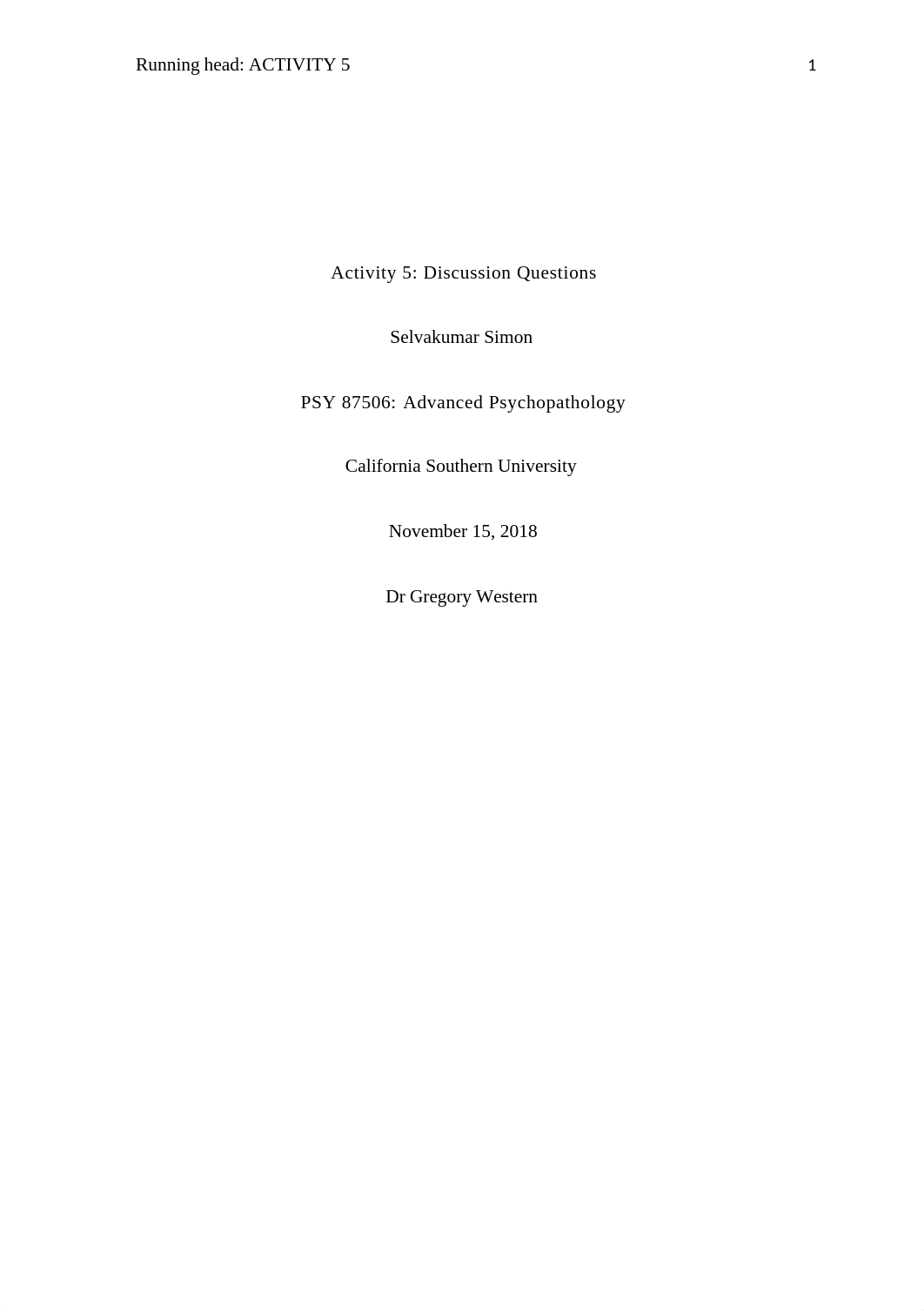 Simon_87506_Advanced PsychopathologyActivity5Discussion Questions151118.docx_dd6pq1yk3k5_page1