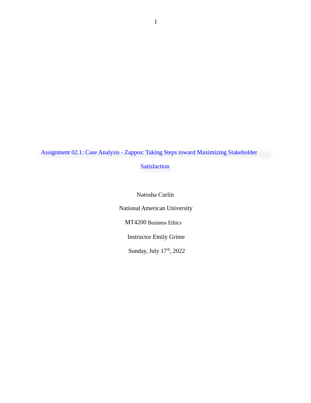 Assignment 02.1 Case Analysis - Zappos Taking Steps toward Maximizing Stakeholder Satisfaction.docx_dd6wjnfpjqv_page1