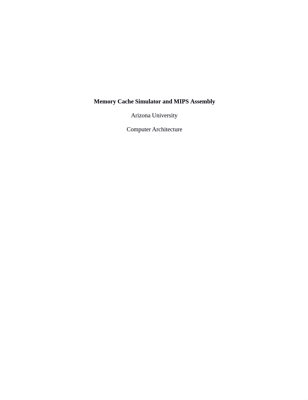 Memory Cache Simulator and MIPS Assembly.docx_dd6wvagz2ct_page1