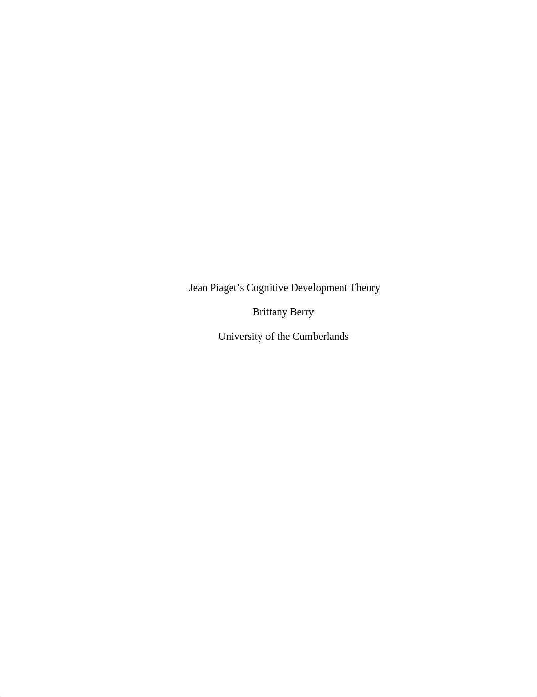 Jean Piagets' Cognitive Development Theory Research paper .docx_dd771fdgo0c_page1