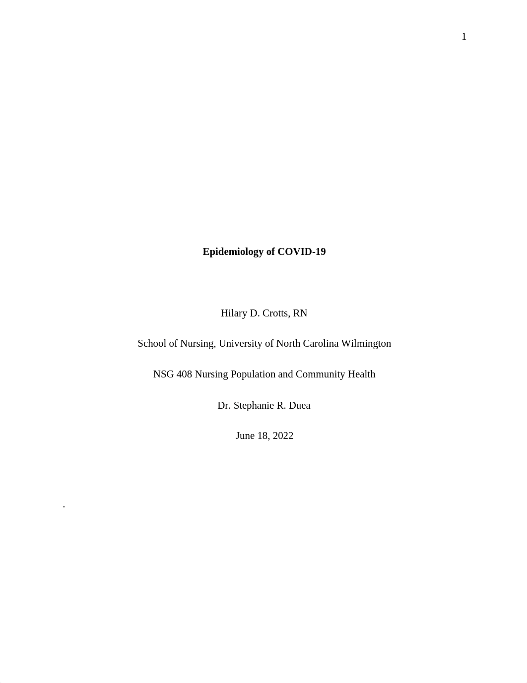 NSG 408 Epidemiology Paper-COVID-19.docx_dd7hgl6vuya_page1