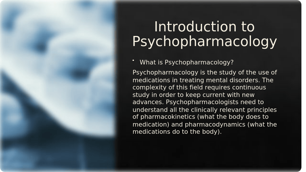 Introduction to Psychopharmacology 2022 (1) (1) (1) (1).pptx_dd7xot4kb30_page2