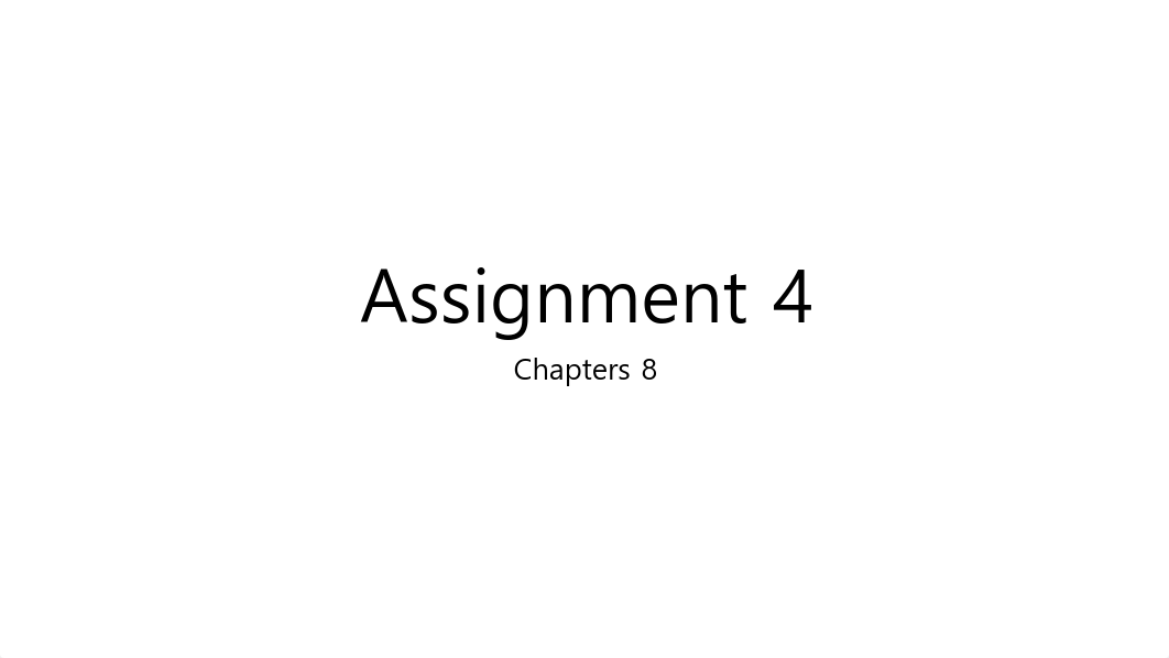 Ch8 - Assignment 4.pdf_dd8oazkx1a5_page1