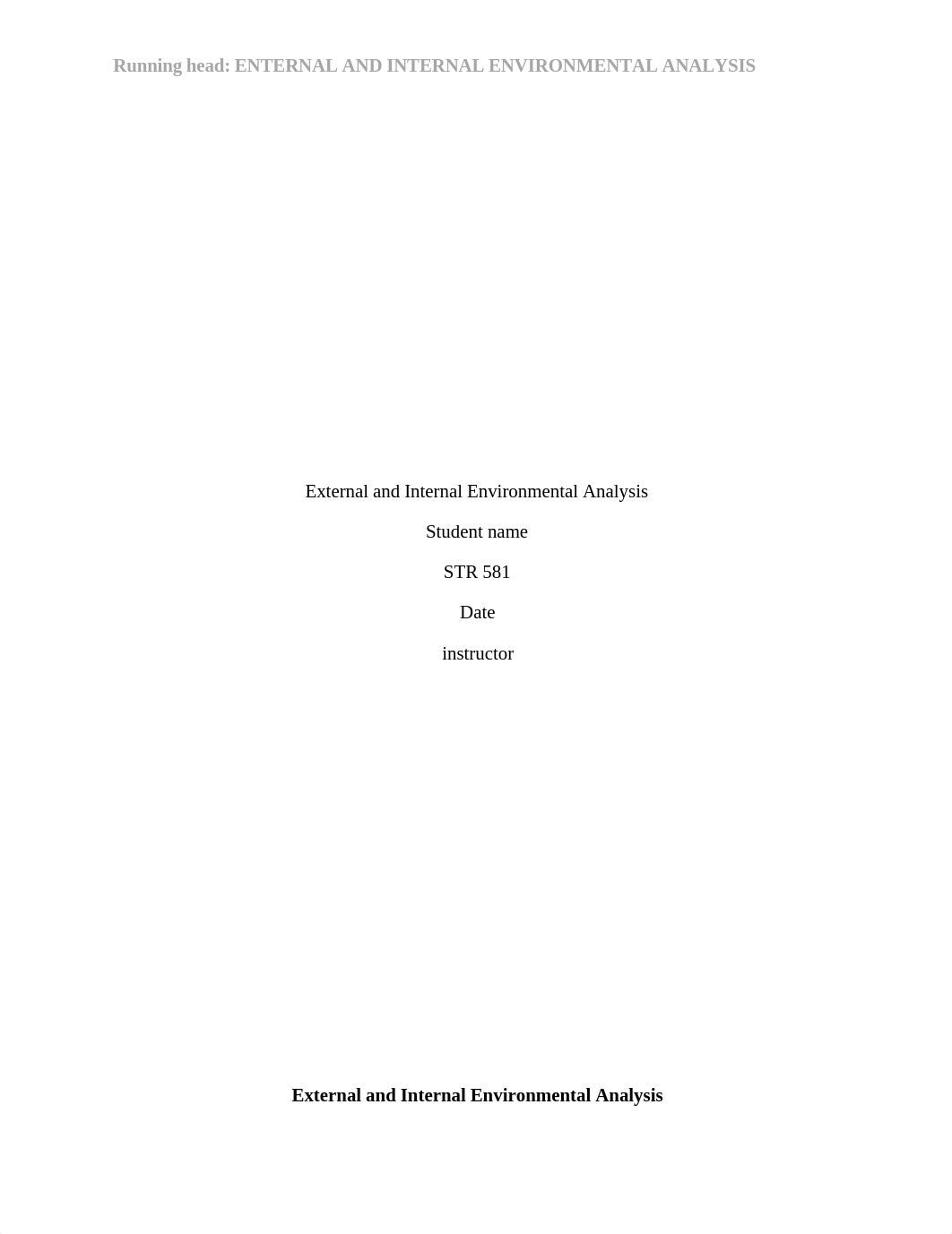 STR 581 Week 3 External and Internal Environmental Analysis.docx_dd8pgmfgziz_page1