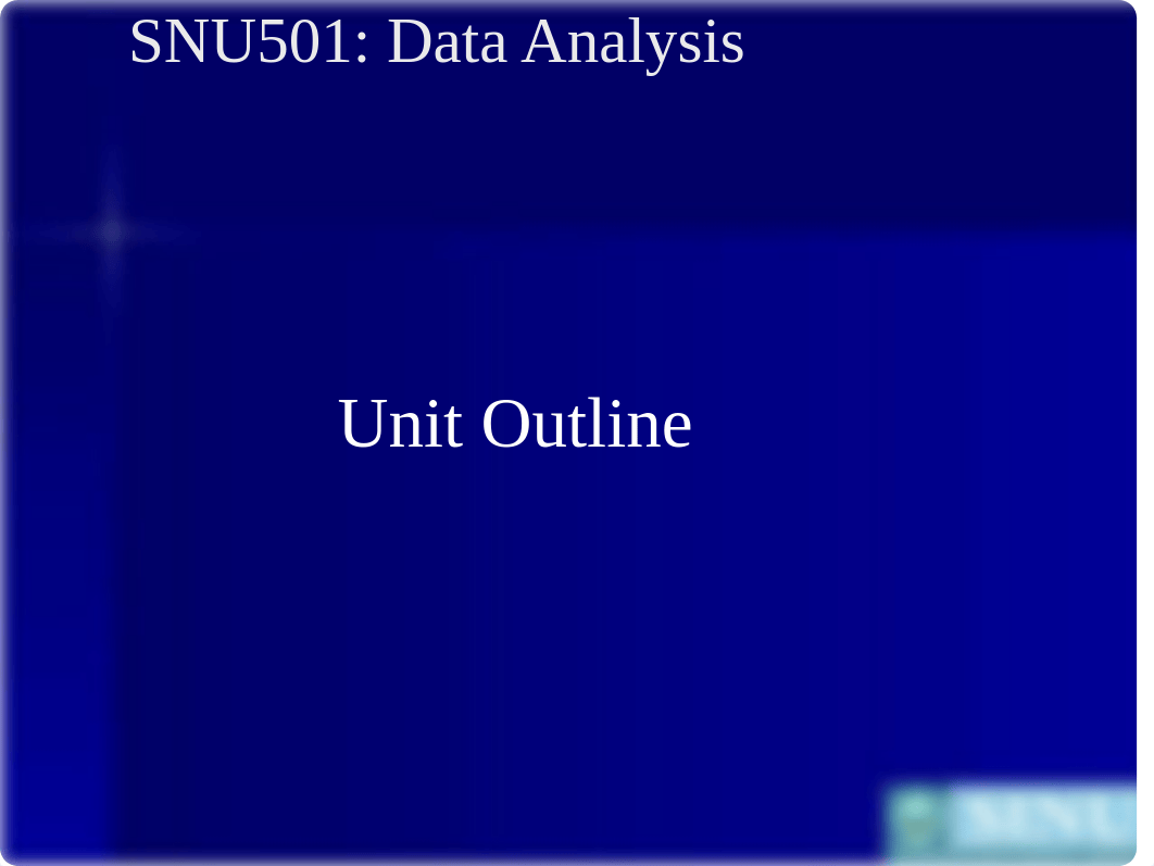 SNU501 Data Analysis (Unit Outline).pptx_dd8pr79swmu_page1