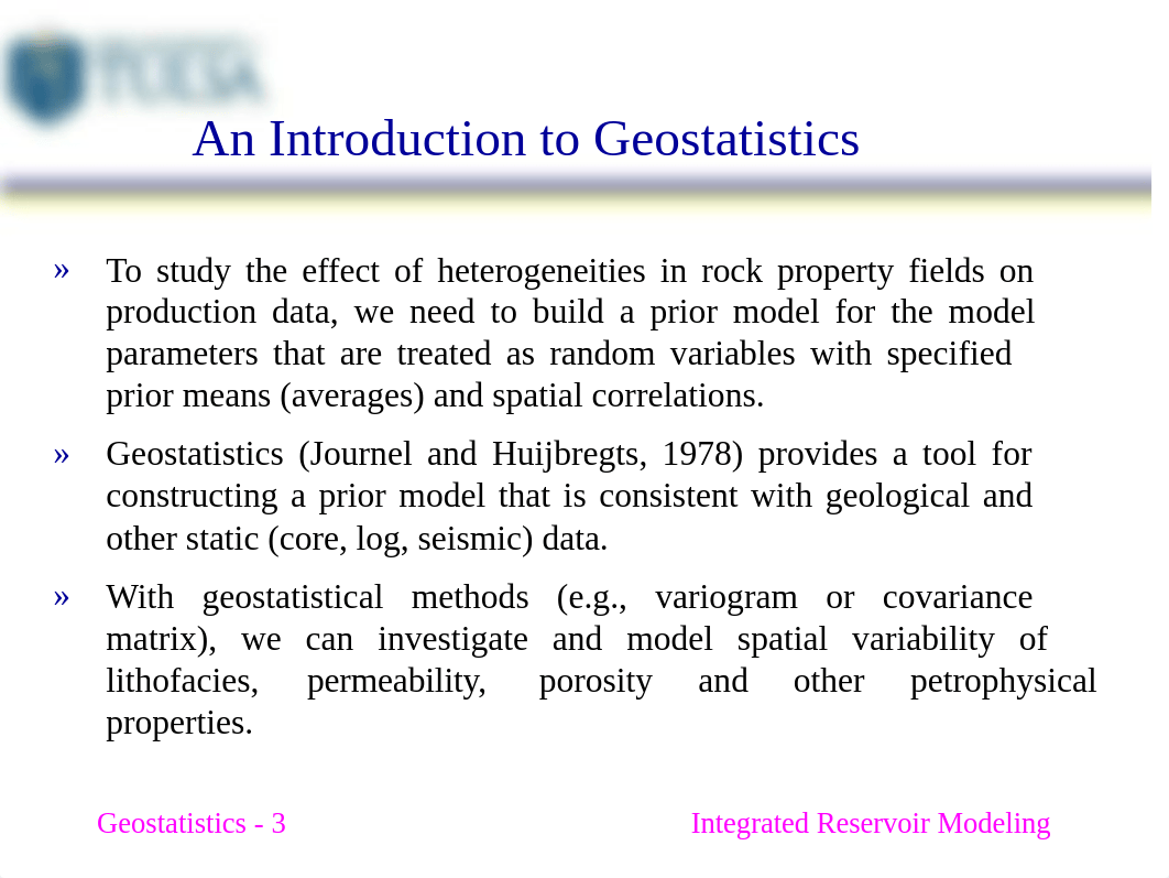 02_Integrated_Reservoir_Modeling_02_Geostatistics.pptx_dd9dd1niek0_page3