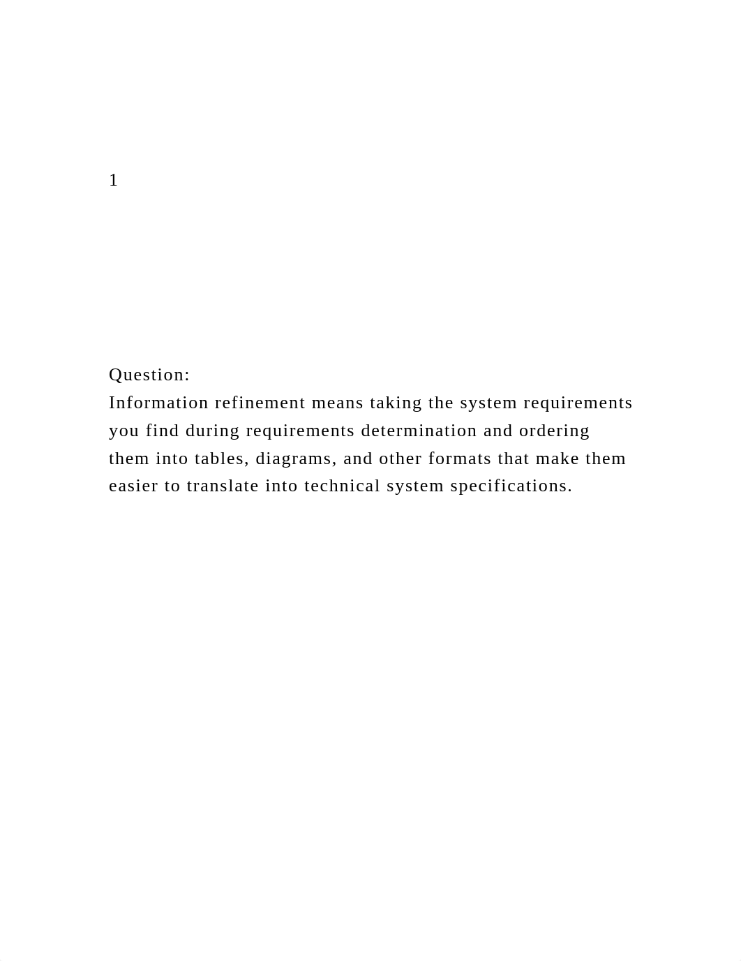 1 Question Information refinement means taking .docx_dd9qe24l8j5_page2