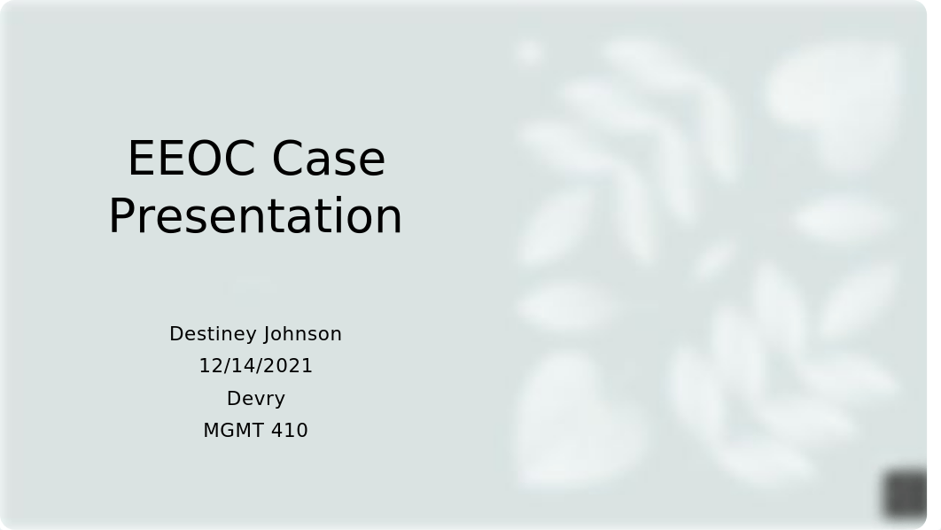 EEOC Case Presentation.pptx_dda2ehfo62b_page1