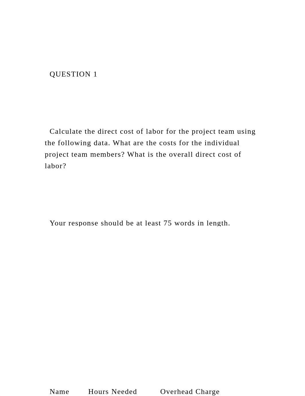 QUESTION 1   Calculate the direct cost of labor for the.docx_dda5o81xeti_page2