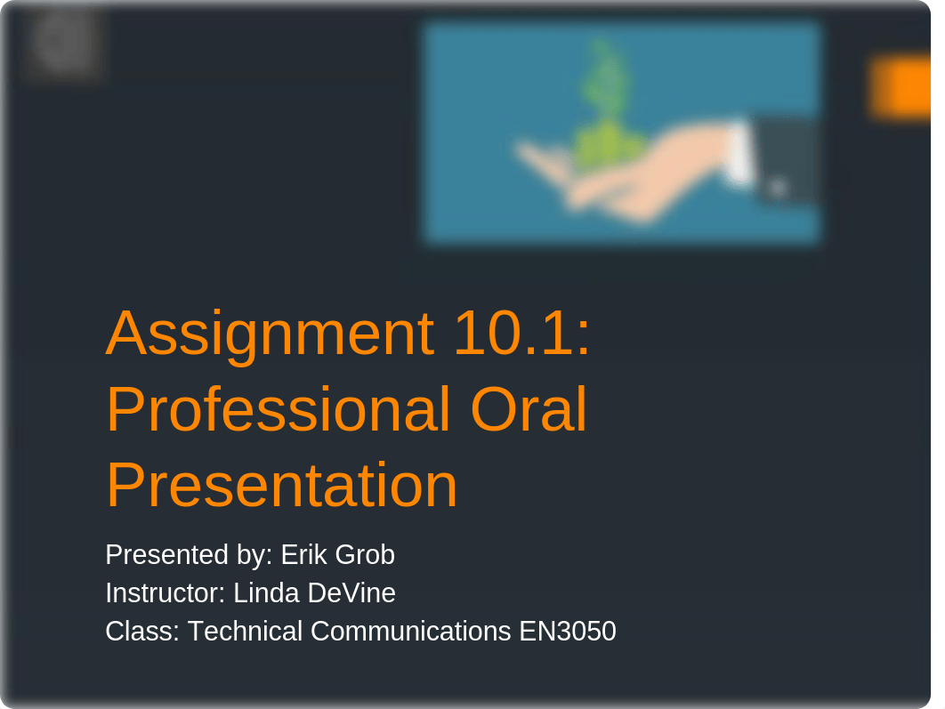 Assignment 10.1- Professional Oral Presentation.pptx_ddcmiwq8b8d_page1