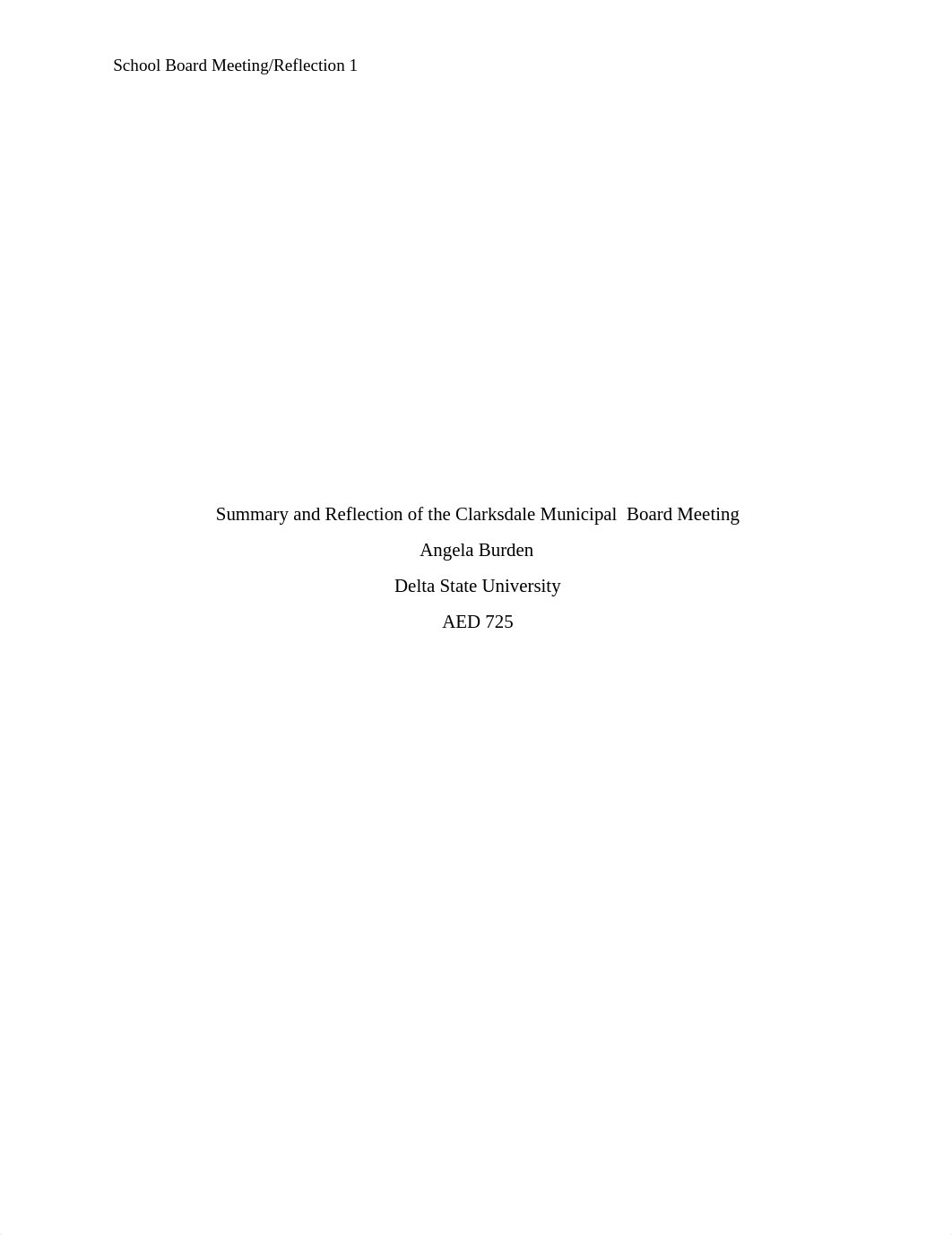 AED 725 Summary and Reflection of the Clarksdale Municipal  Board Meeting (1).docx_ddcna3uzf9e_page1