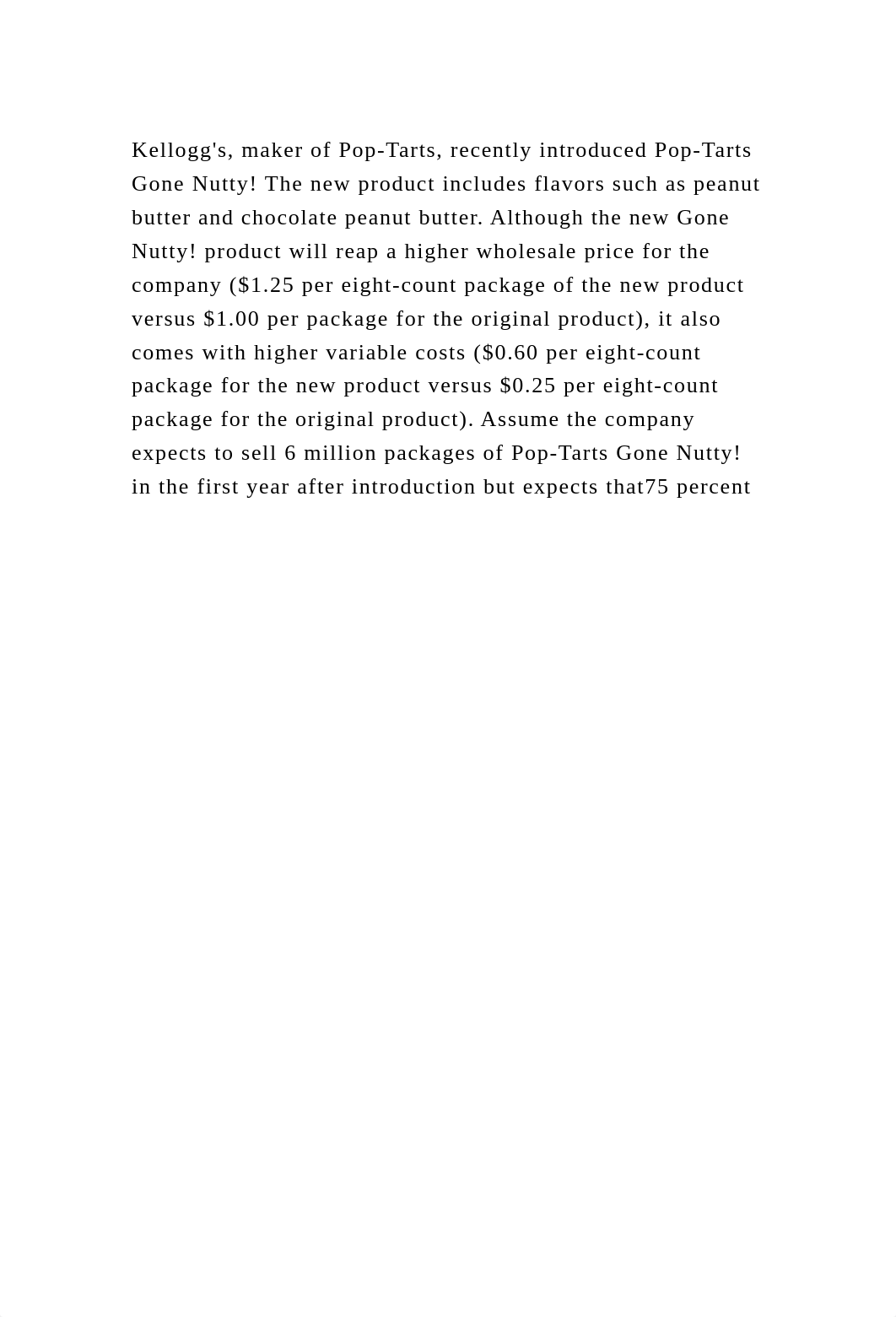 Kelloggs, maker of Pop-Tarts, recently introduced Pop-Tarts Gone Nu.docx_ddcyi3bs8b2_page2