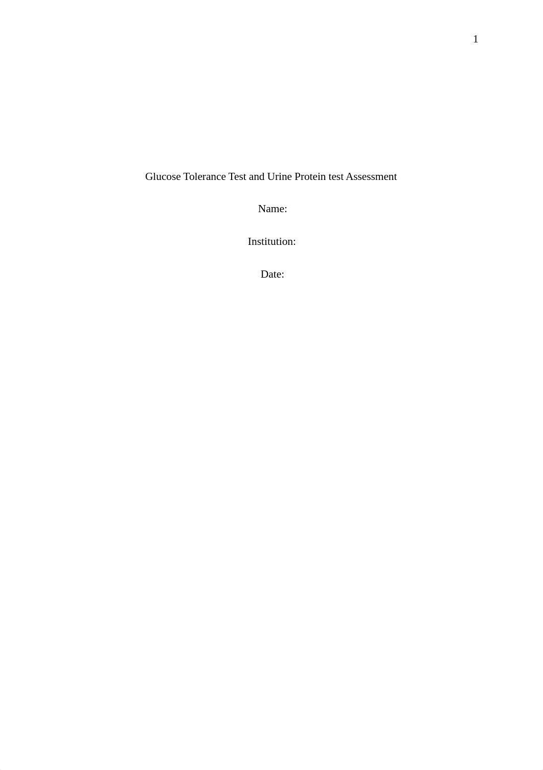 glucose-tolerance-test-and-urine-protein-test-assessment-revised.docx_ddd2ek6bpqx_page1