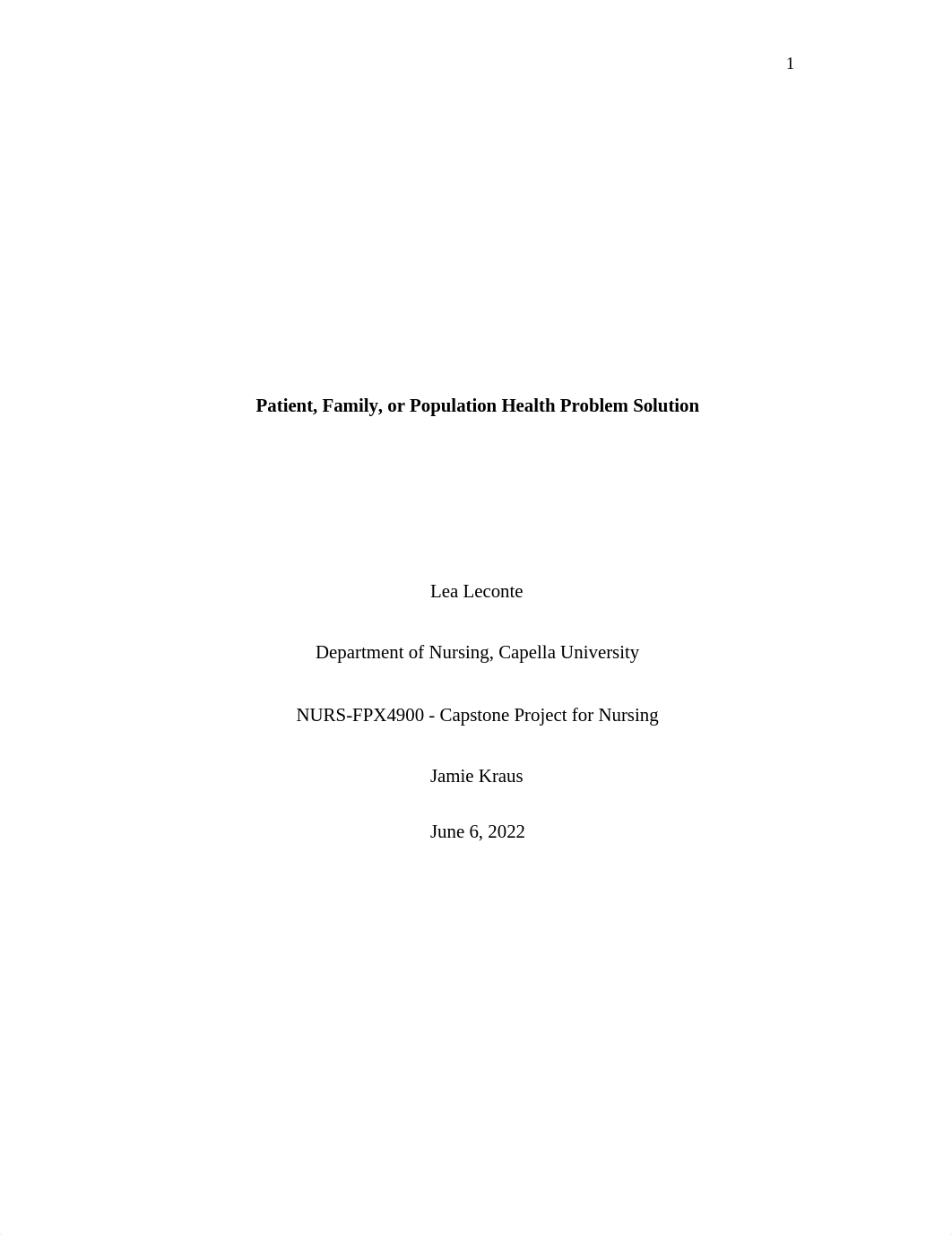 Assessment 4 Patient, Family, or Population Health Problem Solution.docx_ddd96l45jh4_page1