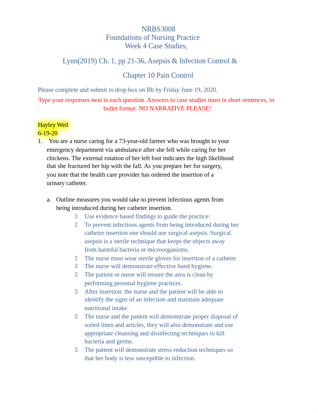 Week 4 Case Studies Asepsis & Infection Control; Pain Control.docx_dddp61fai9r_page1