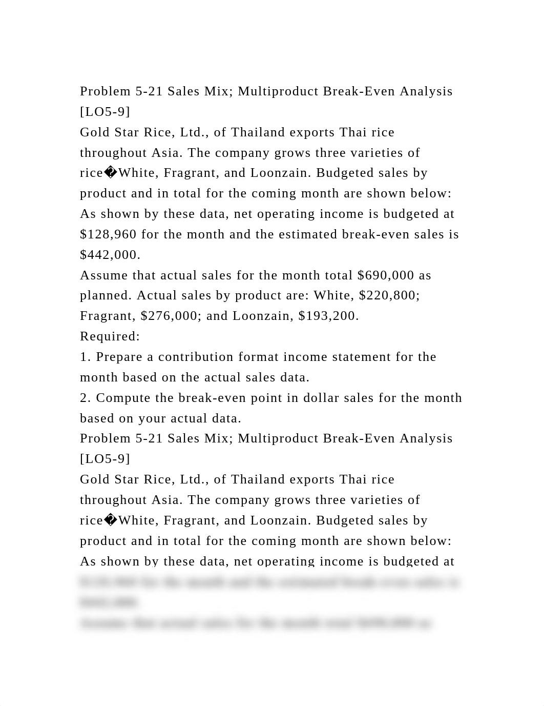 Problem 5-21 Sales Mix; Multiproduct Break-Even Analysis [LO5-9]Go.docx_dddt6553f8a_page2