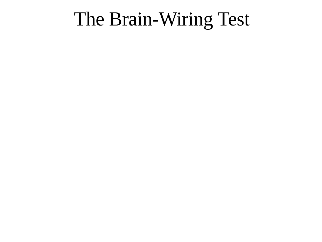 The Brain-Wiring Test.pptx_ddf0q5wo0r9_page2