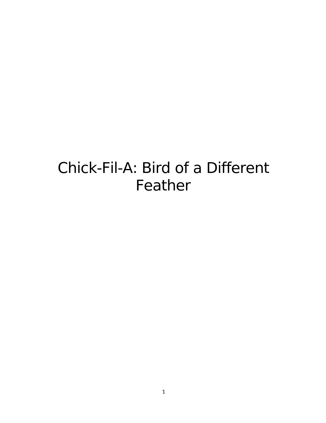 CS-2002345-Chick-Fil-A-Bird-of-a-Different-Feather-Case-Solution-V1_1481230824.docx_ddf289pe6ca_page1