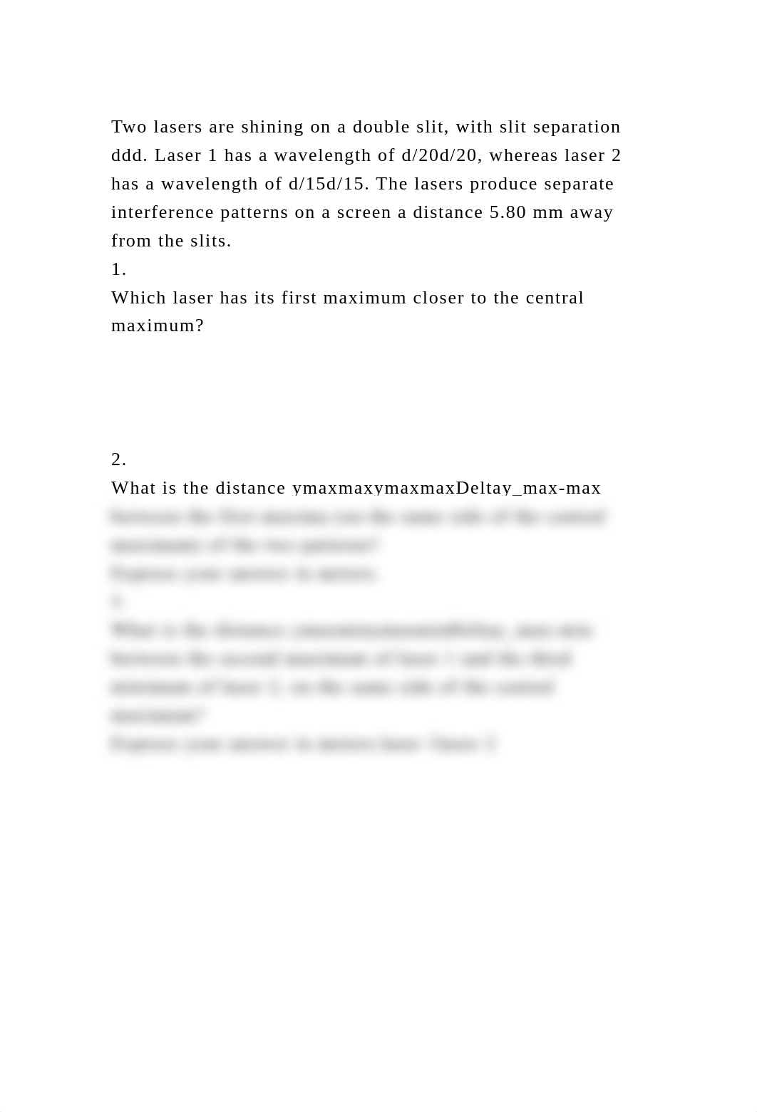 Two lasers are shining on a double slit, with slit separation ddd. L.docx_ddf9djwu7ii_page2