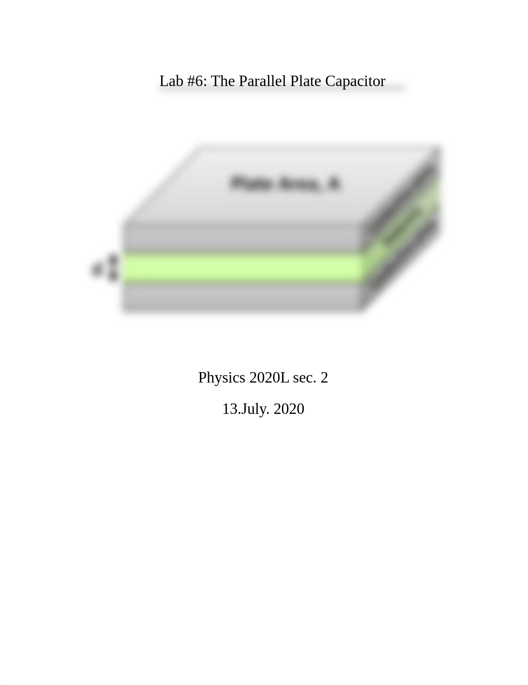 Physics 2 Lab Report- Lab 6_ The Parallel Plate Capacitors.docx_ddfaers567l_page1