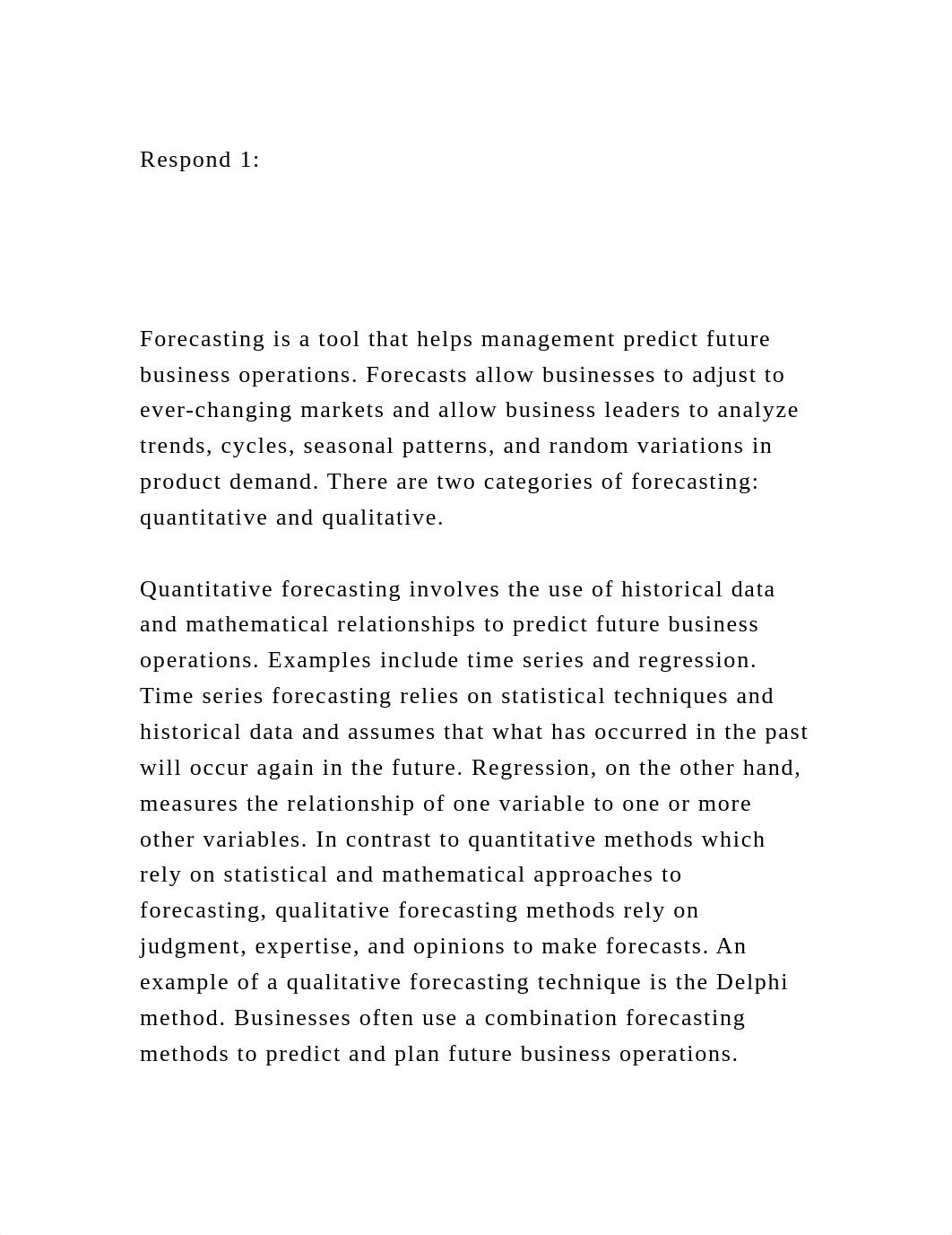 Respond 1Forecasting is a tool that helps management pred.docx_ddfub61zq6f_page2