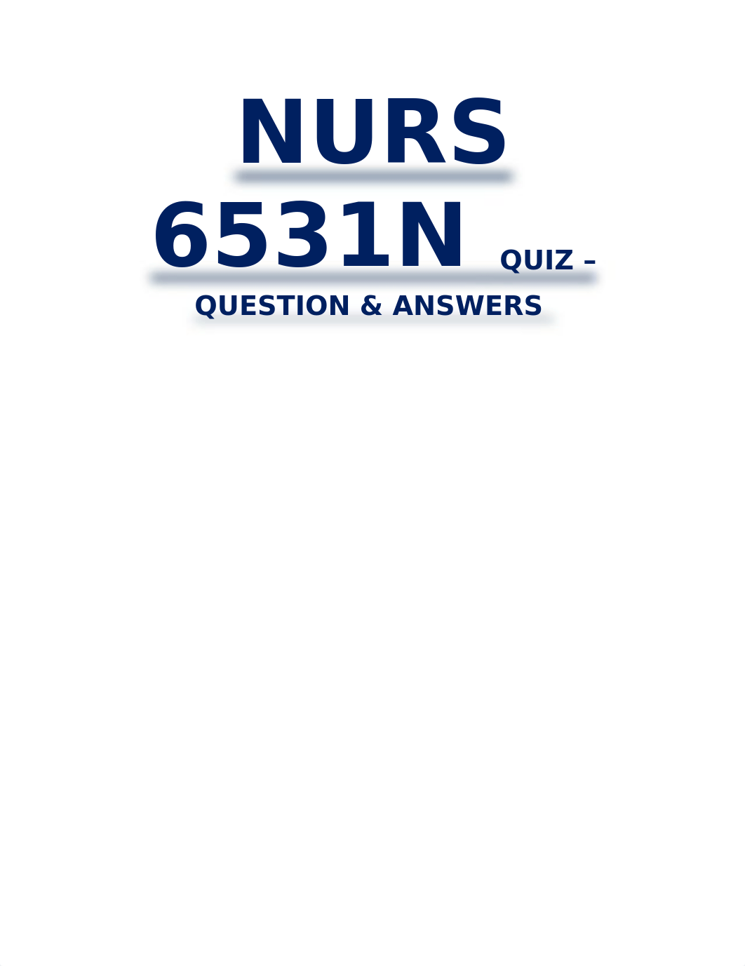 NURS 6531N WEEK 6 QUIZ - QUESTION AND ANSWERS.docx_ddg4eucw1wp_page1