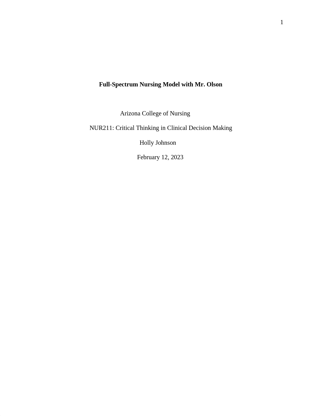 Full-Spectrum Nursing Model with Mr. Olson.docx_ddgevwilrx1_page1