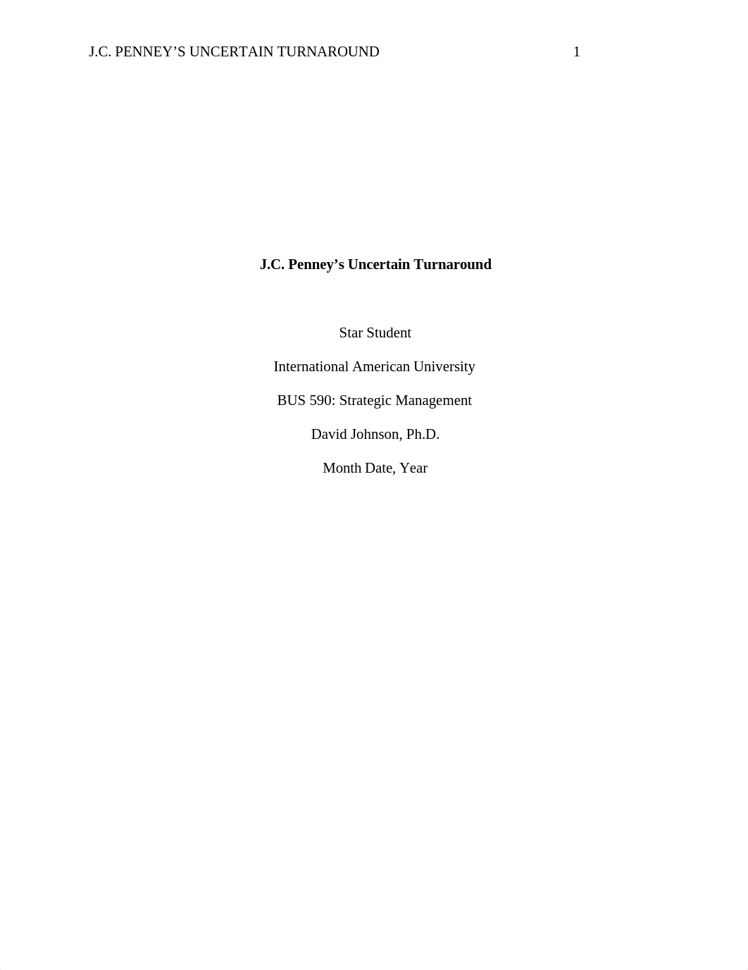 Assignment Week 2 Template - J.C. Penneys Uncertain Turnaround.doc_ddgy3y7ppnd_page1