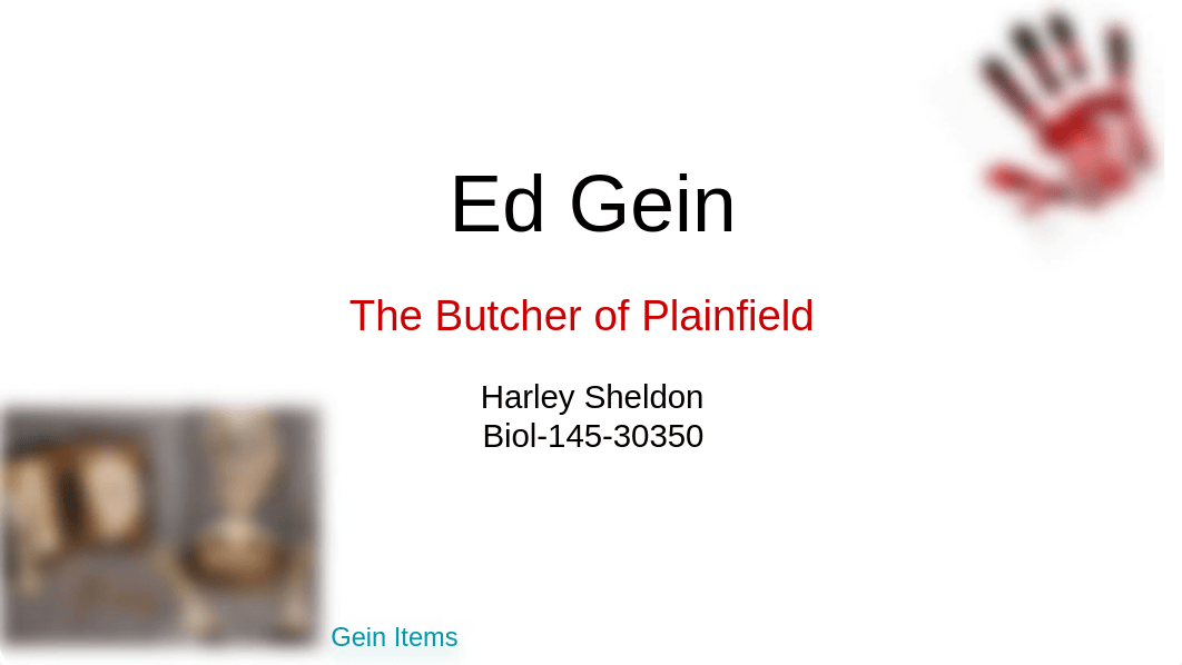 Ed Gein_ The Butcher of Plainfield.pptx_ddh6zrh1oal_page1