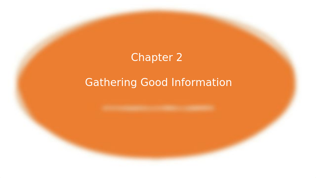 Chapter 2 Gathering Good Information.pptx_ddhebpix9qg_page1