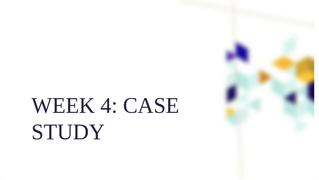 Week 4- Case Study.pptx_ddhjtgrp0vb_page1