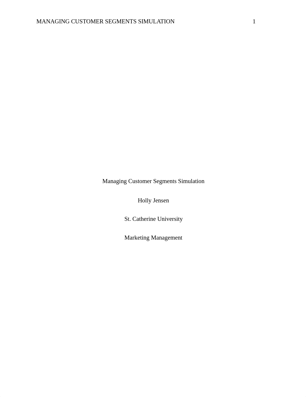 Hjensen_Managing Customer Segments Simulation.docx_ddhl9ptezh8_page1